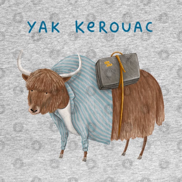 Yak Kerouac by Sophie Corrigan